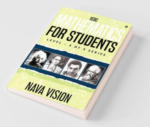 Vedic Mathematics For Students : Level – 4 Of 5 Series