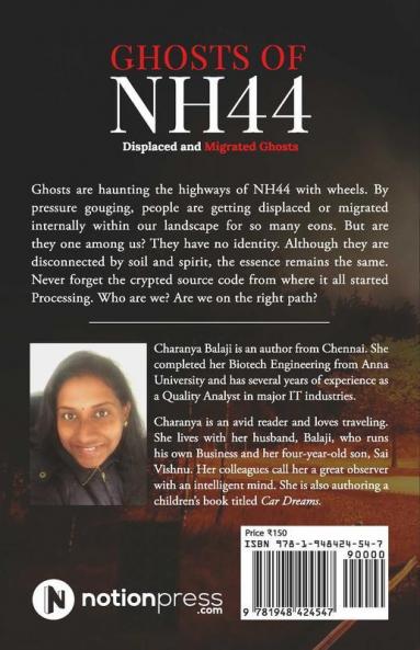 Ghosts Of Nh44: Displaced And Migrated Ghosts