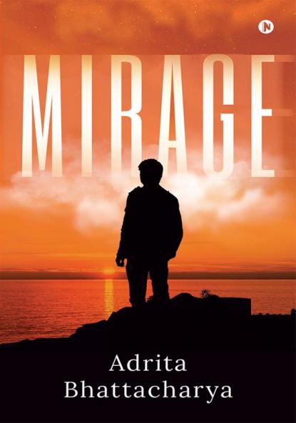 Mirage : Hope to the Abandoned