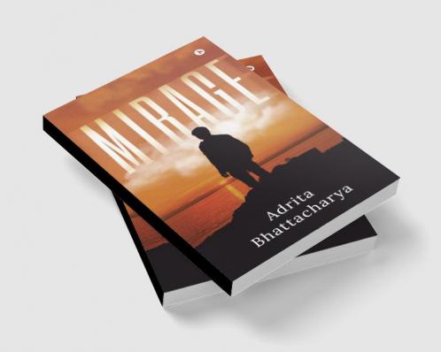 Mirage : Hope to the Abandoned