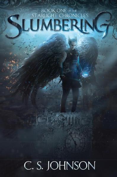 Slumbering: 1 (Starlight Chronicles)