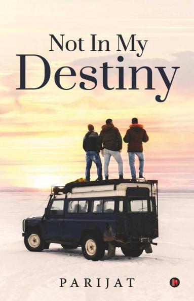 Not In My Destiny