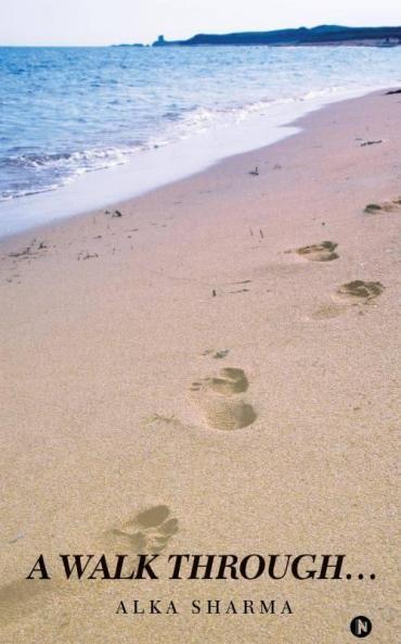 A Walk Through…