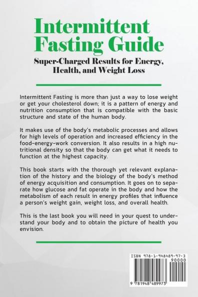 Intermittent Fasting Guide: Super-Charged Results for Energy Health and Weight Loss: Includes 30 Recipes and an Intermittent Fasting Meal Plan