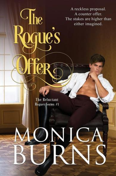 The Rogue's Offer: The Reluctant Rogues: 1