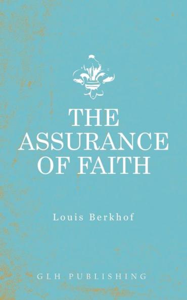 The Assurance of Faith