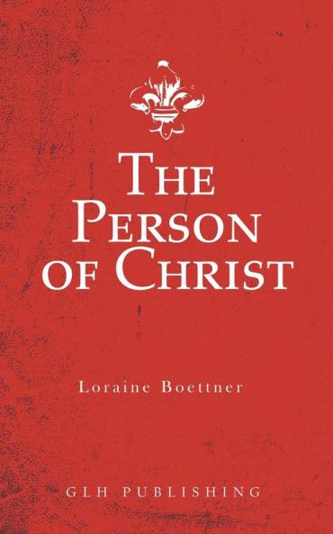 The Person of Christ