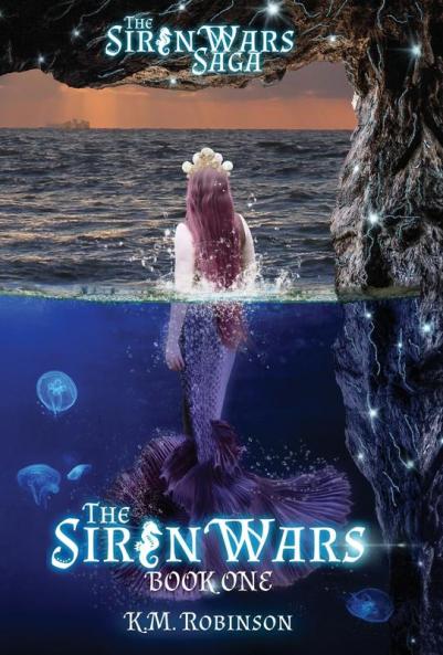 The Siren Wars: 1 (Siren Wars Saga)