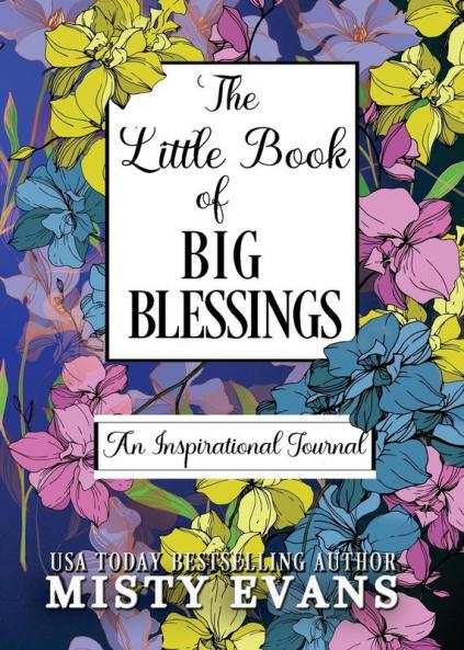 The Little Book of Big Blessings An Inspirational Journal