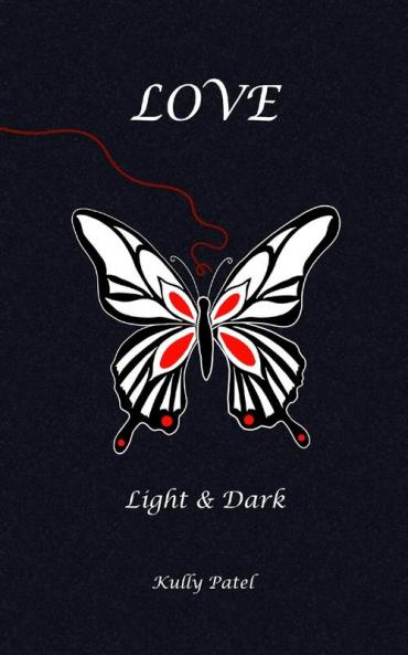 Love: Light and Dark