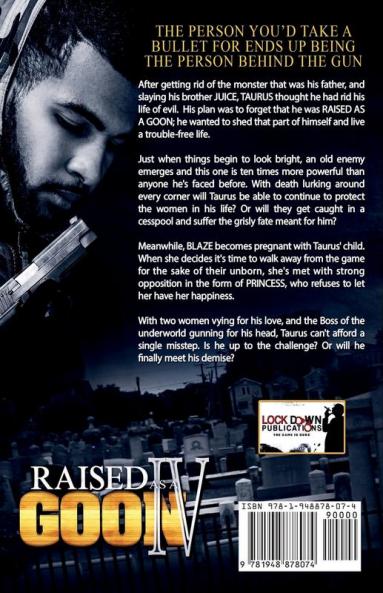 Raised as a Goon 4: Unforgivable Sins