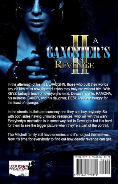 A Gangster's Revenge 2: Family Over Everything
