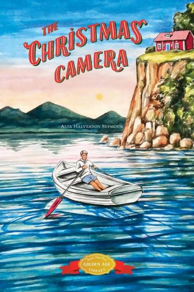 The Christmas Camera: 1 (Christmas Around the World)