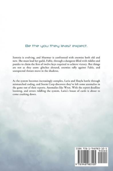 Fragments: Somnia Online: 3