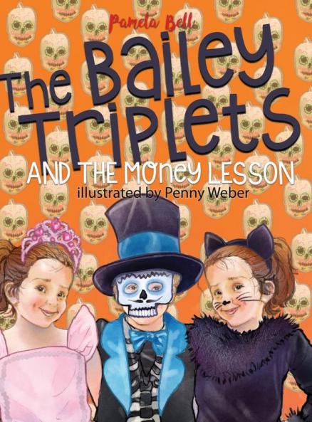 The Bailey Triplets and The Money Lesson: 4