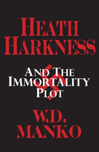 Heath Harkness and the Immortality Plot