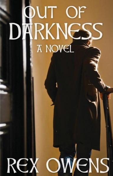 Out Of Darkness - A Novel: 2 (Irish Troubles)