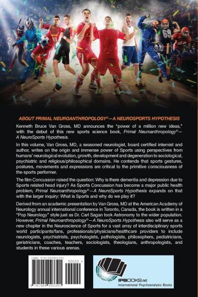 Primal Neuroanthropology: A Neuro-Sports Hypothesis