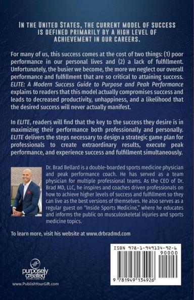Elite: A Modern Success Guide to Purpose and Peak Performance