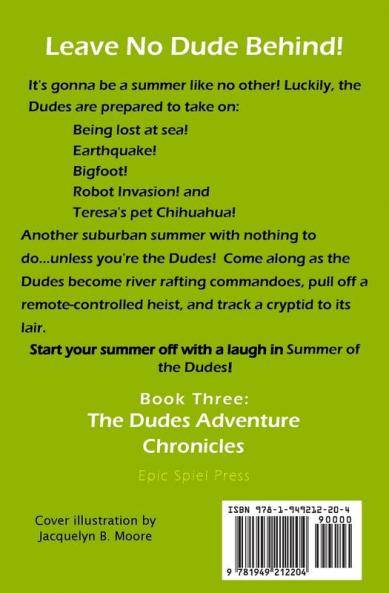 Summer of the Dudes