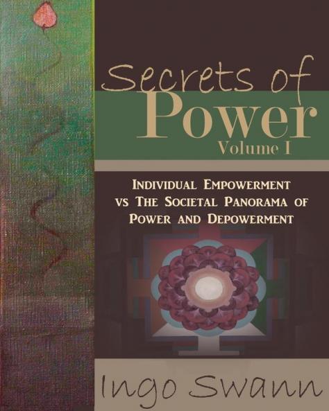 Secrets of Power Volume I