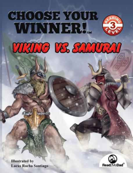 Choose Your Winner: Viking vs Samurai: 6