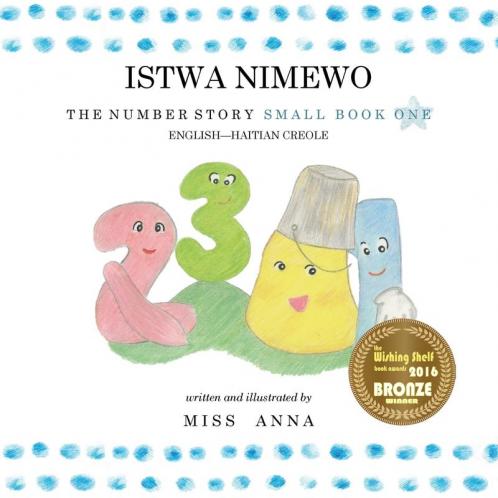 The Number Story 1 ISTWA NIMEWO