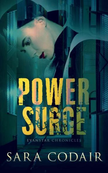 Power Surge: 1 (Evanstar Chronicles)