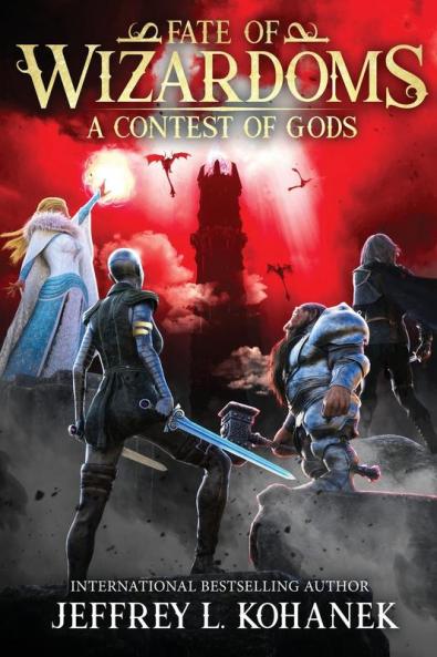 Wizardoms: A Contest of Gods: 6 (Fate of Wizardoms)