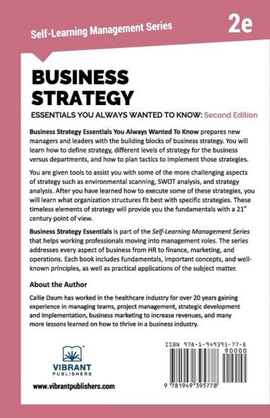 Business Strategy Essentials You Always Wanted To Know (Second Edition)