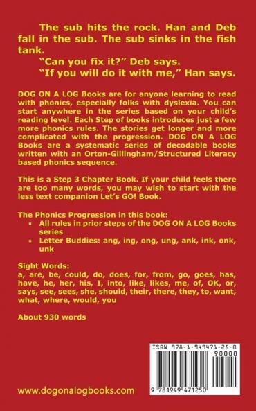 The Sub In The Fish Tank Chapter Book: Sound-Out Phonics Books Help Developing Readers including Students with Dyslexia Learn to Read (Step 3 in a ... Books): 15 (Dog on a Log Chapter Books)