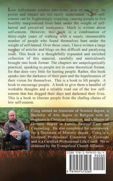 The Self That I Long to Believe In: The Challenge of Building Self-Esteem