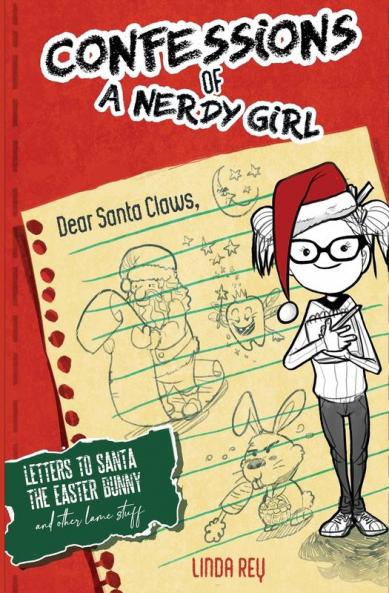 Letters To Santa The Easter Bunny And Other Lame Stuff