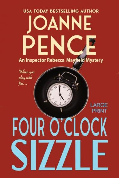 Four O'Clock Sizzle [Large Print]