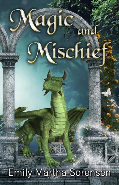 Magic and Mischief: 2 (Short Story Collections)