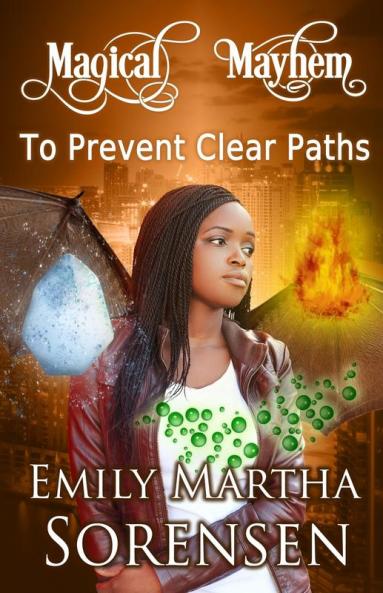 To Prevent Clear Paths: 3 (Magical Mayhem)