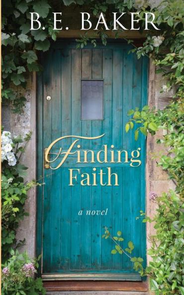 Finding Faith: Almost a Billionaire Series Book One: 1 (Finding Home)