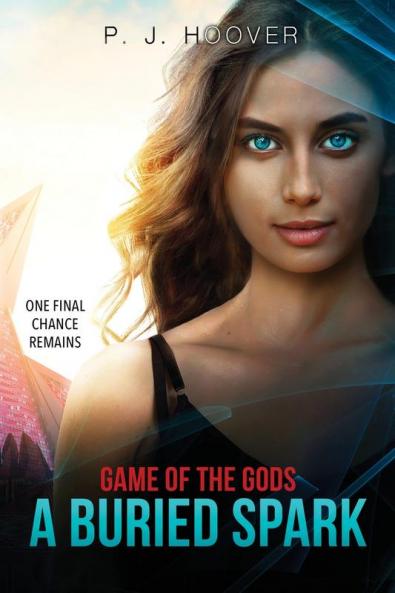 A Buried Spark: 3 (Game of the Gods)