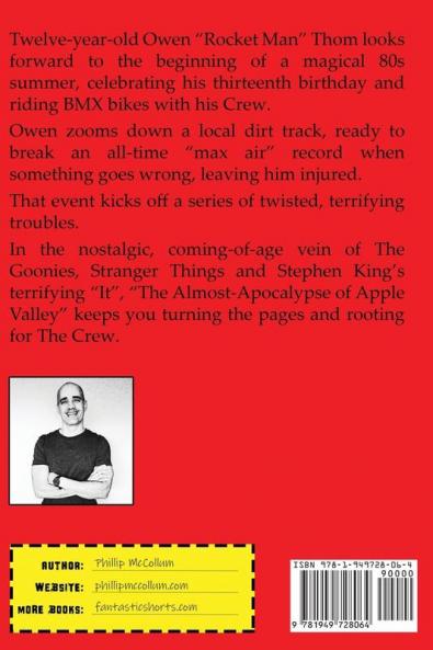 The Almost-Apocalypse of Apple Valley