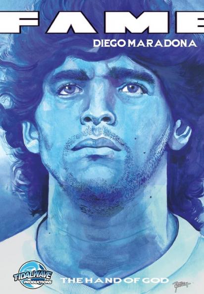 Fame: Diego Maradona: The Hand of God