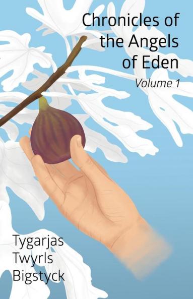 Chronicles of the Angels of Eden