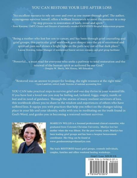 Restored: A Self-Paced Grief Workbook for Your Journey From Loss to Life
