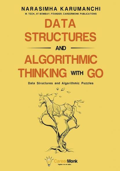 Data Structures and Algorithmic Thinking with Go