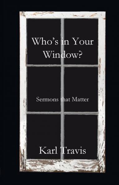 Who's in Your Window?