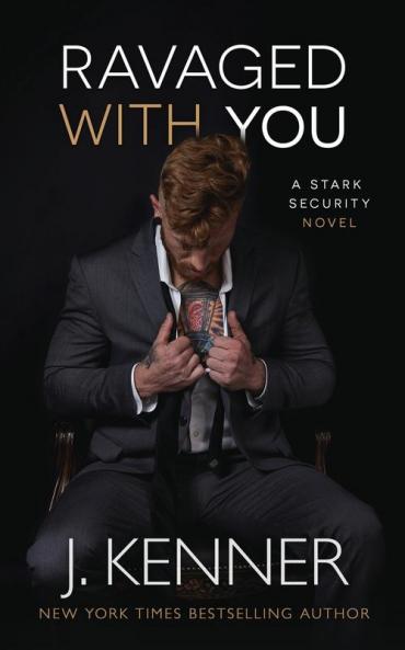 Ravaged With You: 7 (Stark Security)