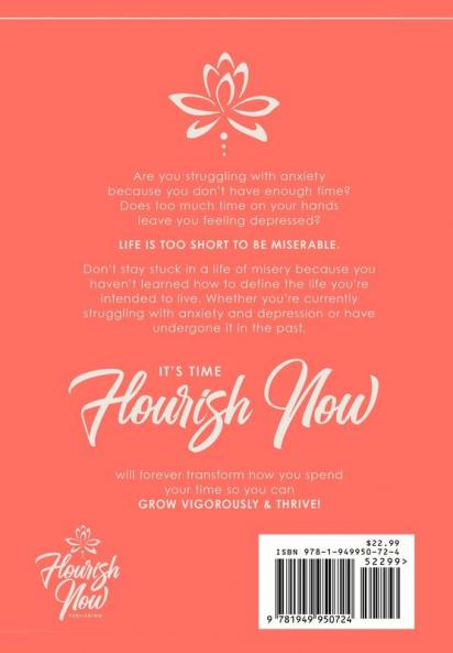 It's Time Flourish Now: Grow Vigorously & Thrive