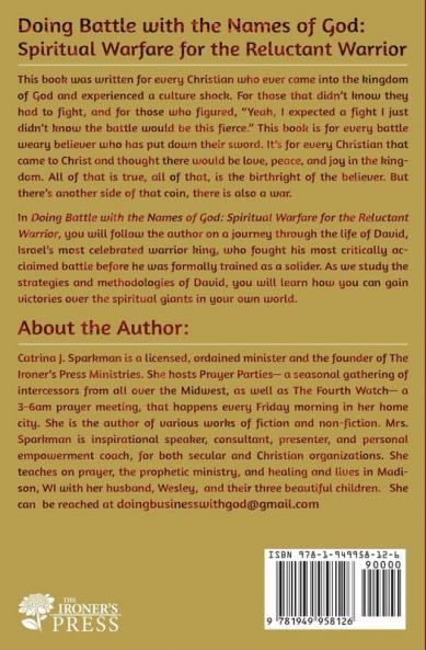 Doing Battle with the Names of God: Spiritual Warfare for the Reluctant Warrior (Doing Business with God)