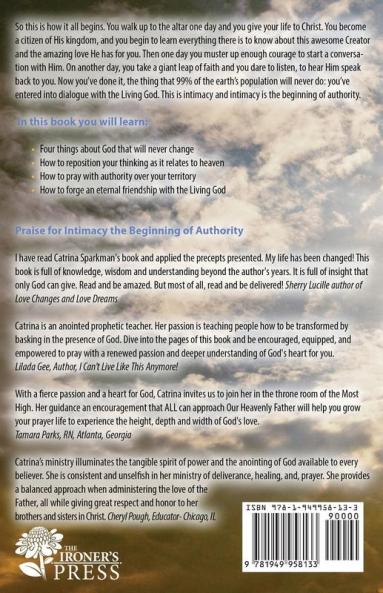 Intimacy the Beginning of Authority: 2 (Doing Business with God)