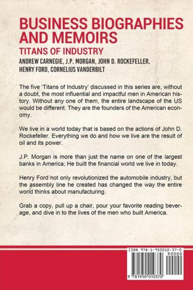 Business Biographies and Memoirs - Titans of Industry