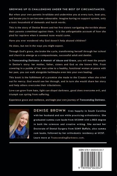 Transcending Darkness: A Memoir of Abuse and Grace